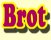 Brot